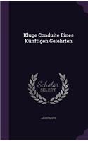 Kluge Conduite Eines Künftigen Gelehrten