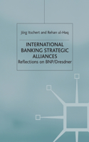 International Banking Strategic Alliances