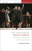 The Theatre of Paula Vogel