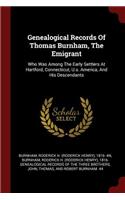 Genealogical Records of Thomas Burnham, the Emigrant