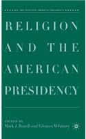 Religion and the American Presidency