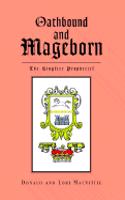 Oathbound and Mageborn