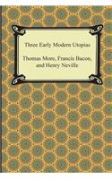 Three Early Modern Utopias