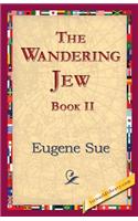 The Wandering Jew, Book II
