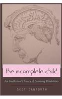 Incomplete Child