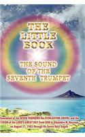 THE Little Book: the Sound of the Seventh Trumpet: The Sound of the Seventh Trumpet(English)