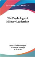 The Psychology of Military Leadership