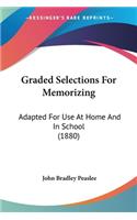 Graded Selections For Memorizing