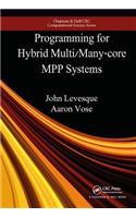 Programming for Hybrid Multi/Manycore Mpp Systems