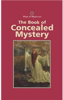 The Book of Concealed Mystery