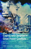 Coping with Surprise in Great Power Conflicts