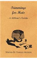 Trimmings for Hats - A Milliner's Guide