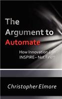 Argument to Automate