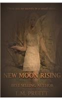 New Moon Rising