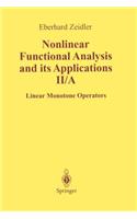 Nonlinear Functional Analysis and Its Applications: II/ A: Linear Monotone Operators