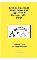 Efficient Branch and Bound Search with Application to Computer-Aided Design