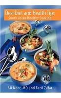 Desi Diet and Health Tips