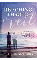 Reaching Through The Veil