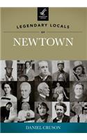 Legendary Locals of Newtown