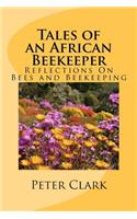 Tales of an African Beekeeper