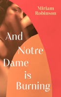 And Notre Dame is Burning