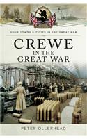 Crewe in the Great War