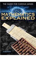 Mathematics Explained