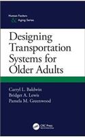Designing Transportation Systems for Older Adults