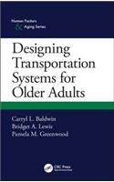 Designing Transportation Systems for Older Adults