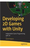 Developing 2D Games with Unity