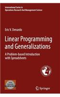 Linear Programming and Generalizations: A Problem-Based Introduction with Spreadsheets