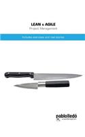 Lean & Agile Project Management: Includes Exercises and Real Stories