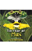 The Fear of Max