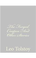 Forged Coupon And Other Stories
