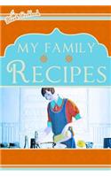 Blank Cookbook: My Family Recipes (orange & blue)