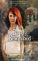 Barely Bewitched