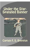 Under the Star-Spangled Banner
