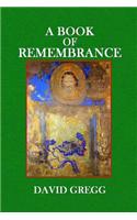 A Book of Remembrance: (English)