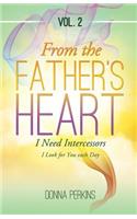 From the Father's Heart: Vol. 2