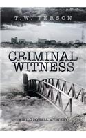 Criminal Witness