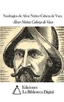 Naufragios de Alvar Núñez Cabeza de Vaca