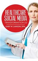 Healthcare Social Media