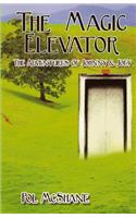 The Magic Elevator: The Adventures of Johnny and Joey(1 The Adventures of Johnny and Joey)