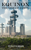 Equinox: The rise of Jason(2 Equinox)
