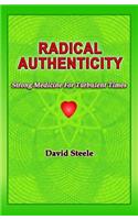 Radical Authenticity