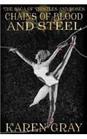 Chains of Blood and Steel: The Saga of Thistles and Roses(2 Warrior Queen)