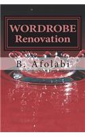 WORDROBE Renovation