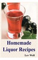 Homemade Liquor Recipes