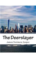 The Deerslayer