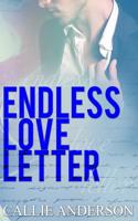 Endless Love Letter